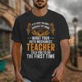 Auto Mechanic Teacher Car Repair Auto Mechanic Unisex T-Shirt, funny design Auto Mechanic Teacher Car Repair Auto Mechanic Unisex T-Shirt, funny design