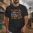 My Broom Broke So Now I Teach Music Teacher Halloween Unisex T-Shirt, funny design My Broom Broke So Now I Teach Music Teacher Halloween Unisex T-Shirt, funny design