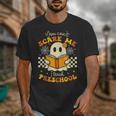 You Can't Scare Me I Teach Preschool Teacher Halloween Ghost Unisex T-Shirt, funny design You Can't Scare Me I Teach Preschool Teacher Halloween Ghost Unisex T-Shirt, funny design