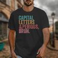 Capital Letters And Periods Bruh Teacher Unisex T-Shirt, funny design Capital Letters And Periods Bruh Teacher Unisex T-Shirt, funny design