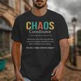 Chaos Coordinator Teacher Coworker Boss Appreciation Unisex T-Shirt, funny design Chaos Coordinator Teacher Coworker Boss Appreciation Unisex T-Shirt, funny design