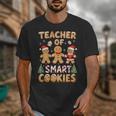 Christmas Teacher Of Smart Cookies Gingerbread Man Teaching Unisex T-Shirt, funny design
