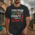 Crazy Teacher Men Women School Teachers Unisex T-Shirt, funny design