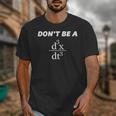 Don't Be A Jerk Math Scholar Teacher Nerd Unisex T-Shirt, funny design Don't Be A Jerk Math Scholar Teacher Nerd Unisex T-Shirt, funny design