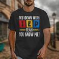 You Down With IEP Yeah You Know Me SPED Teacher Unisex T-Shirt, funny design You Down With IEP Yeah You Know Me SPED Teacher Unisex T-Shirt, funny design