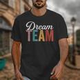 Dream Team Last Day Of School Back To School Teacher Kids Unisex T-Shirt, funny design Dream Team Last Day Of School Back To School Teacher Kids Unisex T-Shirt, funny design