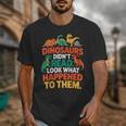 English Teacher Dinosaurs Didn’t Read What Happened To Them Unisex T-Shirt, English Teacher Gifts, funny design English Teacher Dinosaurs Didn’t Read What Happened To Them Unisex T-Shirt, English Teacher Gifts, funny design