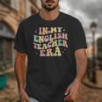 In My English Teacher Era Retro Back To School Literature Men Women Unisex T-Shirt, English Teacher Gifts, funny design
