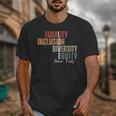 Equality Inclusion Diversity Equity Love Never Fails Teacher Unisex T-Shirt, funny design