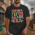 In My Fifth Grade Era 5th Grade Teacher Back To School Unisex T-Shirt, funny design