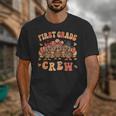 First Grade Crew Thanksgiving Fall Teacher 1st Grade Team Unisex T-Shirt, First Grade Teacher Gifts, funny design First Grade Crew Thanksgiving Fall Teacher 1st Grade Team Unisex T-Shirt, First Grade Teacher Gifts, funny design