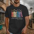 Floral Books Never Underestimate A Public School Teacher Unisex T-Shirt, funny design Floral Books Never Underestimate A Public School Teacher Unisex T-Shirt, funny design