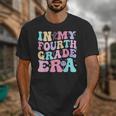In My Fourth Grade Era Girl Back To School 4th Grade Teacher Unisex T-Shirt, 4th Grade Teacher Gifts, funny design