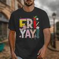 Fri-Yay Happy Friday Lovers Teacher Weekend Women Unisex T-Shirt, funny design