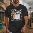 Happy Fri-Yay Teacher Fry Yay Friday Weekend Unisex T-Shirt, funny design