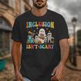 Inclusion Isn't Scary SLP Halloween Sped Teacher Therapy Unisex T-Shirt, funny design
