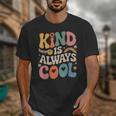 Kind Is Always Cool Teacher Graphic Tees Choose Kindness Unisex T-Shirt, funny design Kind Is Always Cool Teacher Graphic Tees Choose Kindness Unisex T-Shirt, funny design