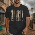 Be Kind Sign Language Hand Talking Teachers Interpreter ASL Men Women Unisex T-Shirt, funny design