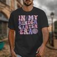 In My Kindergarten Era Teacher Kids Back To School Kinder Unisex T-Shirt, funny design In My Kindergarten Era Teacher Kids Back To School Kinder Unisex T-Shirt, funny design