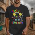 Level Up Your Education Gaming Inspired Teacher Gamers For Men Women Kids Unisex T-Shirt, funny design
