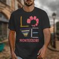 Love Montessori Education Math Teacher Unisex T-Shirt, funny design