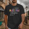 Maestra Fabulosa Maestra De EspañOl Spanish Teacher Unisex T-Shirt, funny design Maestra Fabulosa Maestra De EspañOl Spanish Teacher Unisex T-Shirt, funny design
