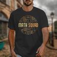Math Squad For Teacher Or Student Mathematics Men Women Kids Unisex T-Shirt, funny design
