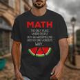Math Watermelon Calculation Joke Teacher Student Unisex T-Shirt, funny design Math Watermelon Calculation Joke Teacher Student Unisex T-Shirt, funny design