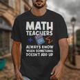 Mathematics Teachers Math Teacher For Men Women Unisex T-Shirt, funny design Mathematics Teachers Math Teacher For Men Women Unisex T-Shirt, funny design