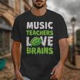 Music Teachers Love Brains Cute Teaching Halloween Unisex T-Shirt, funny design Music Teachers Love Brains Cute Teaching Halloween Unisex T-Shirt, funny design