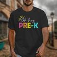 Oh Hey Pre-k Shirt Back To School Teachers Students Unisex T-Shirt, funny design Oh Hey Pre-k Shirt Back To School Teachers Students Unisex T-Shirt, funny design