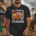 One Thankful Teacher Turkey Thanksgiving Teaching Unisex T-Shirt, funny design