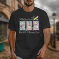 Preppy Silly Teacher Goose Build Character Back To School Unisex T-Shirt, funny design