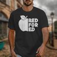 Red For Ed Teacher Support Public Education For Men Women Kids Unisex T-Shirt, funny design Red For Ed Teacher Support Public Education For Men Women Kids Unisex T-Shirt, funny design
