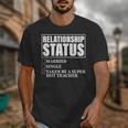 Relationship Status Taken By Super Hot Teacher Unisex T-Shirt, Super Teacher Gifts, funny design Relationship Status Taken By Super Hot Teacher Unisex T-Shirt, Super Teacher Gifts, funny design