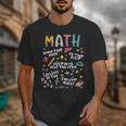 Show Your Work Math Teacher First Day Back To School Unisex T-Shirt, funny design