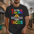 T Is For Teacher And Tacos For Teacher & Tacos Lovers Unisex T-Shirt, funny design T Is For Teacher And Tacos For Teacher & Tacos Lovers Unisex T-Shirt, funny design