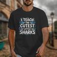 I Teach The Cutest Little Sharks Teacher School Unisex T-Shirt, funny design I Teach The Cutest Little Sharks Teacher School Unisex T-Shirt, funny design