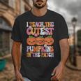 I Teach The Cutest Pumpkins Halloween Fall Teacher Women Unisex T-Shirt, funny design