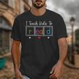 I Teach Kids To Read Reading Teacher Appreciation Unisex T-Shirt, funny design