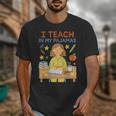 I Teach In My Pajamas Crayon Home School Teacher PJs Unisex T-Shirt, funny design