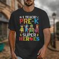 I Teach Pre-K Superheroes Students Teacher Back To School Unisex T-Shirt, funny design I Teach Pre-K Superheroes Students Teacher Back To School Unisex T-Shirt, funny design