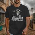 Teacher Skeleton Messy Bun I'Ll Just Wait Until Its Quiet Unisex T-Shirt, funny design Teacher Skeleton Messy Bun I'Ll Just Wait Until Its Quiet Unisex T-Shirt, funny design
