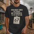 Teachers 67 Meme Unisex T-Shirt, funny design Teachers 67 Meme Unisex T-Shirt, funny design