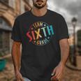 Team Sixth Grade Teacher Student Back To School 6th Grade Unisex T-Shirt, funny design Team Sixth Grade Teacher Student Back To School 6th Grade Unisex T-Shirt, funny design