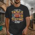 Test Day State Football Tackle Testing Day Sports Teacher Unisex T-Shirt, funny design