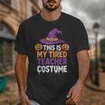 This Is My Tired Teacher Costume Halloween Unisex T-Shirt, funny design This Is My Tired Teacher Costume Halloween Unisex T-Shirt, funny design