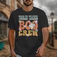Toddler Teacher Boo Crew Ghost Groovy Halloween For Women Unisex T-Shirt, Groovy Teacher Gifts, funny design