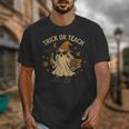 Trick Or Teach Halloween Teacher Unisex T-Shirt, funny design Trick Or Teach Halloween Teacher Unisex T-Shirt, funny design