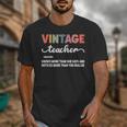 Vintage Teacher Knows More Than She Says Outfit Definition Unisex T-Shirt, funny design